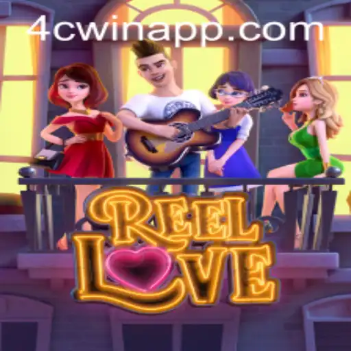 Discover the Exciting World of ReelLove: A Journey Through Romance and Adventure on 4cwin.com